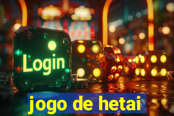 jogo de hetai